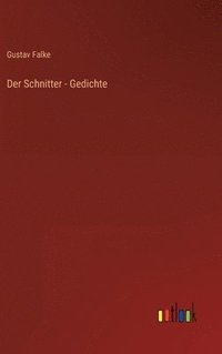 bokomslag Der Schnitter - Gedichte