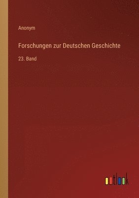 bokomslag Forschungen zur Deutschen Geschichte