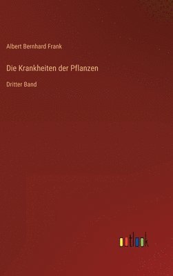 bokomslag Die Krankheiten der Pflanzen