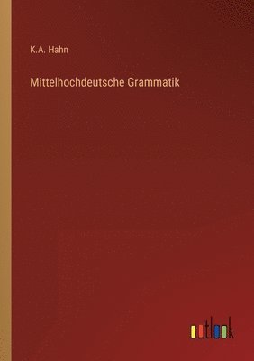 bokomslag Mittelhochdeutsche Grammatik