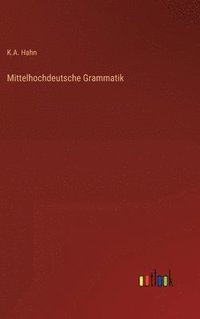 bokomslag Mittelhochdeutsche Grammatik