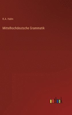 bokomslag Mittelhochdeutsche Grammatik