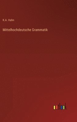 Mittelhochdeutsche Grammatik 1