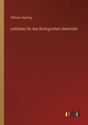 bokomslag Leitfaden fr den Biologischen Unterricht