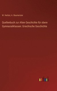 bokomslag Quellenbuch zur Alten Geschichte fr obere Gymnasialklassen