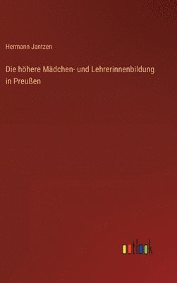 höhere Mädchen- und Lehrerinnenbildung in Preußen