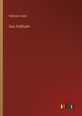 Hermann Löns - Feldhuhn, Häftad