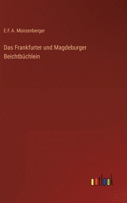 Frankfurter und Magdeburger Beichtbüchlein