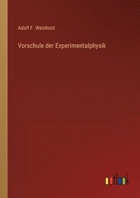 bokomslag Vorschule der Experimentalphysik