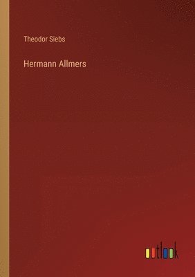 Hermann Allmers 1