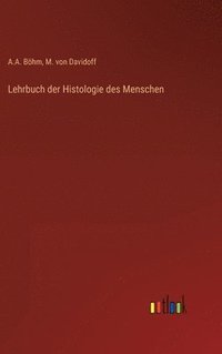 bokomslag Lehrbuch der Histologie des Menschen