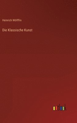 Die Klassische Kunst 1