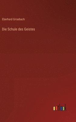 Die Schule des Geistes 1