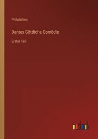 bokomslag Dantes Gttliche Comdie