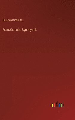 bokomslag Franzsische Synonymik