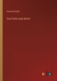 bokomslag Von Perlin nach Berlin