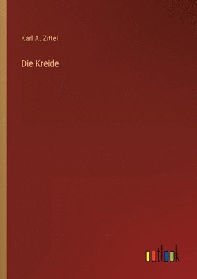 Die Kreide 1