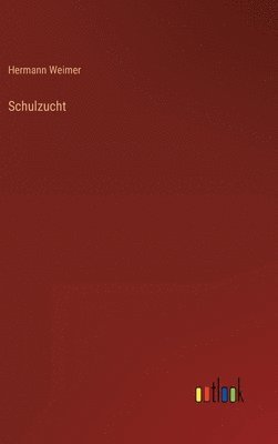 Schulzucht 1