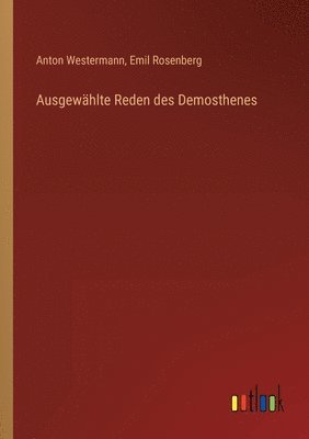 bokomslag Ausgewhlte Reden des Demosthenes