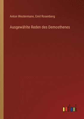 Ausgewählte Reden des Demosthenes