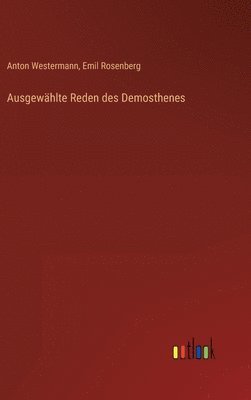 bokomslag Ausgewhlte Reden des Demosthenes