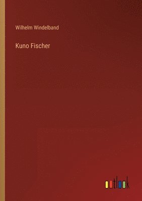 bokomslag Kuno Fischer