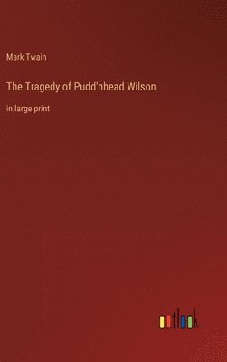 bokomslag Tragedy of Pudd'nhead Wilson