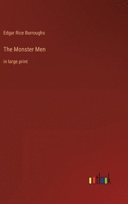 The Monster Men 1