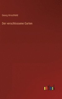 bokomslag verschlossene Garten