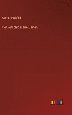 bokomslag verschlossene Garten