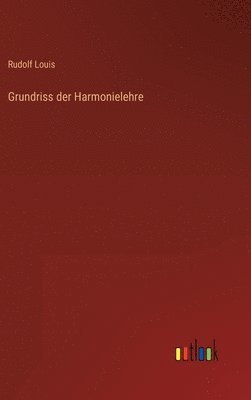 bokomslag Grundriss der Harmonielehre