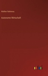 bokomslag Autonome Wirtschaft