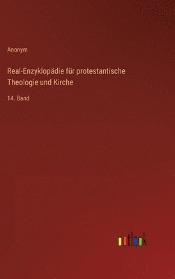 bokomslag Real-Enzyklopdie fr protestantische Theologie und Kirche