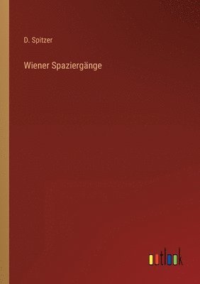 Wiener Spaziergnge 1