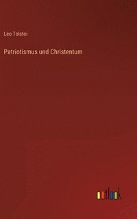 bokomslag Patriotismus und Christentum