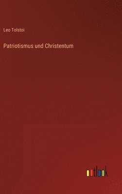 bokomslag Patriotismus und Christentum