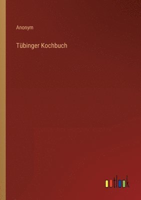 Tbinger Kochbuch 1