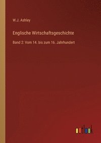 bokomslag Englische Wirtschaftsgeschichte