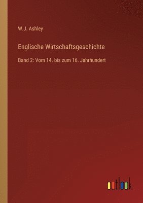 Englische Wirtschaftsgeschichte 1