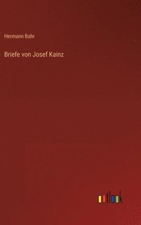 bokomslag Briefe von Josef Kainz