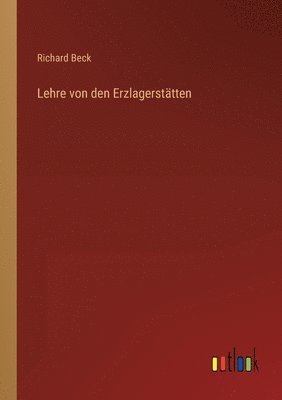 bokomslag Lehre von den Erzlagerstatten