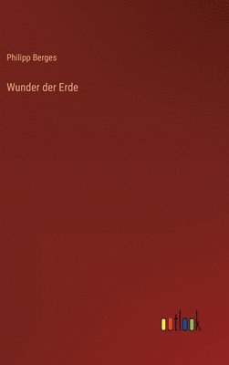 Wunder der Erde 1