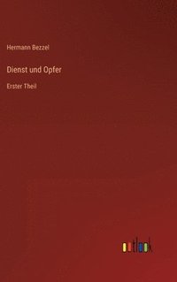 bokomslag Dienst und Opfer