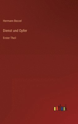 bokomslag Dienst und Opfer