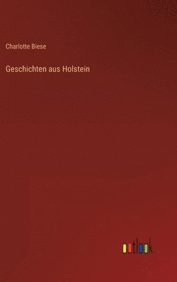 Geschichten aus Holstein 1