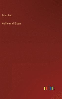 Kohle und Eisen