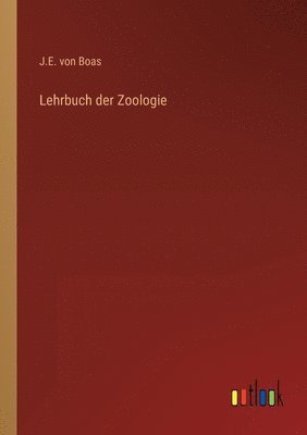 bokomslag Lehrbuch der Zoologie