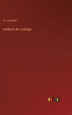 Lehrbuch der Zoologie 1