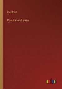 bokomslag Karawanen-Reisen