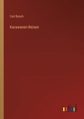 bokomslag Karawanen-Reisen